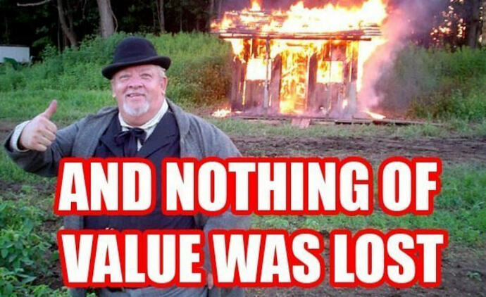 Nothing of value was lost