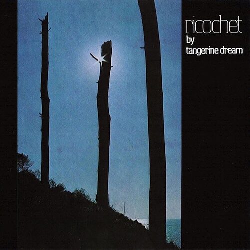 Tangerine-Dream-Ricochet-882319092